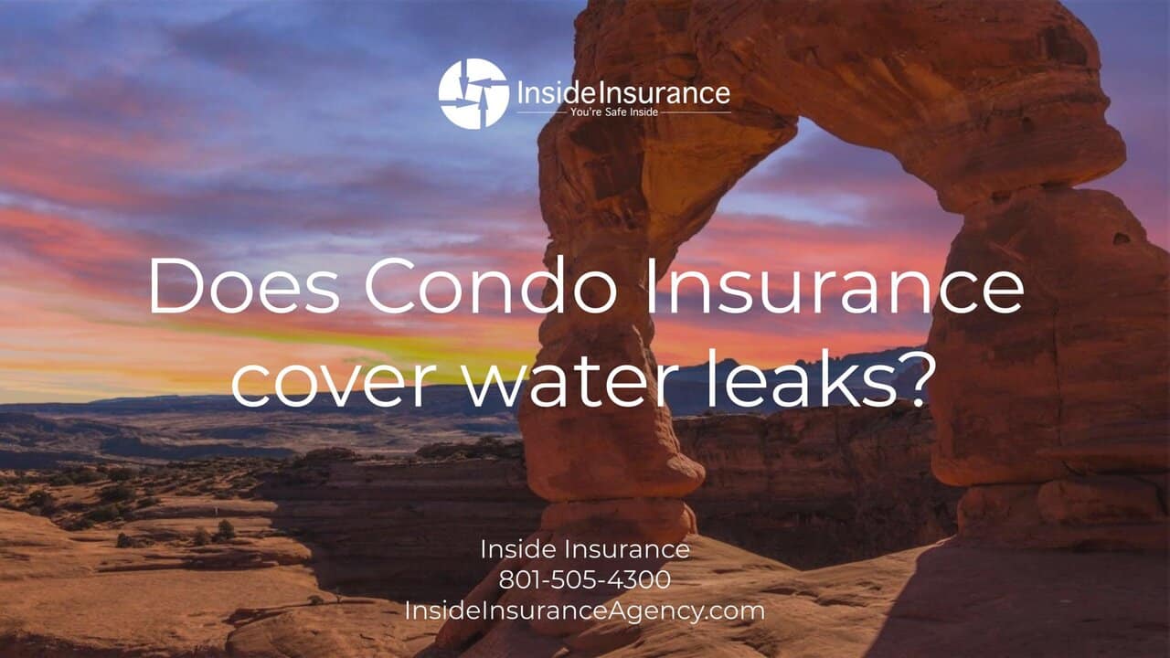 Does Condo Insurance cover water leaks?